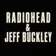 Radiohead & Jeff Buckley performed LIVE in Liverpool