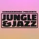 SubHarmonic: Jungle & Jazz