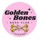 Golden Bones Book Club: We Are Always Tender With Our Dead