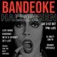 Bandeoke: Halloween Special