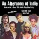 An Afternoon of Indie: NEWCASTLE (over 30s), 3pm-7pm
