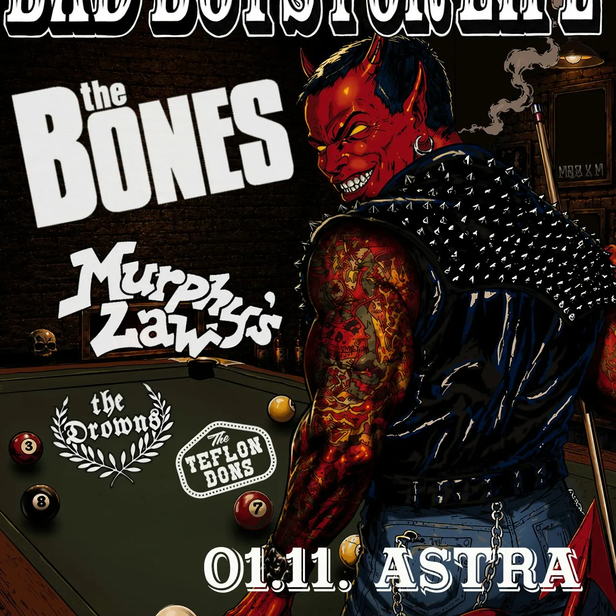 THE BONES + MURPHY'S LAW w/ The Drowns + Teflon Dons