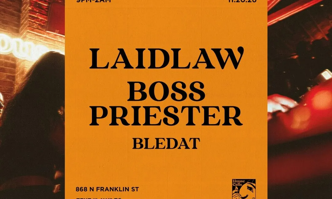 House Calls w/ Laidlaw & Boss Priester
