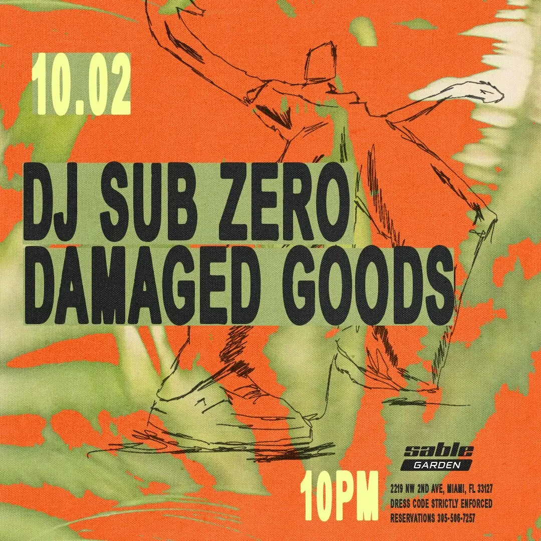 DJ Sub Zero + Damaged Goods