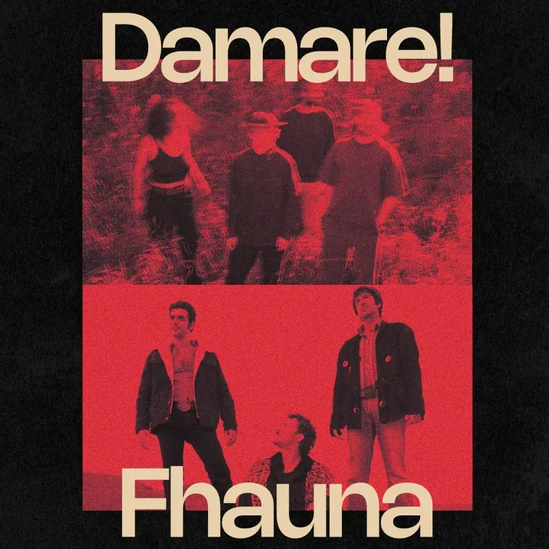 Damare! + Fhauna