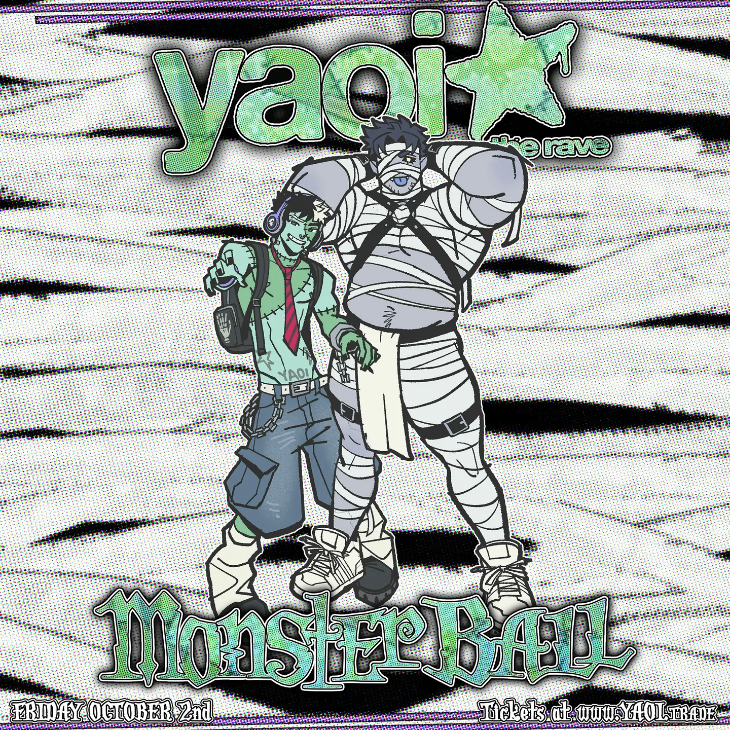 YAOI★ the rave — MONSTER BALL