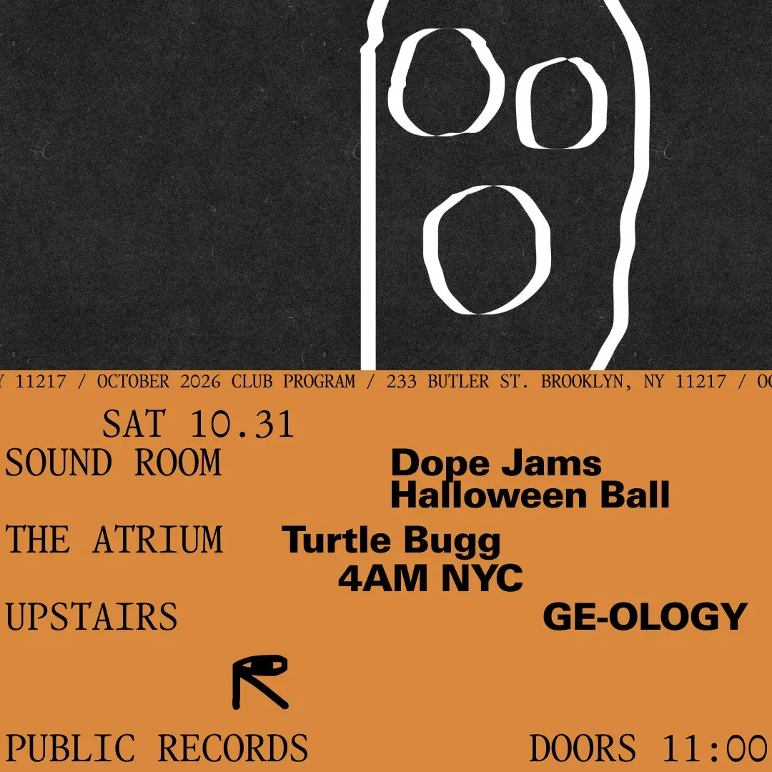 Dope Jams Halloween Ball / Turtle Bugg, 4AM NYC / GE-OLOGY