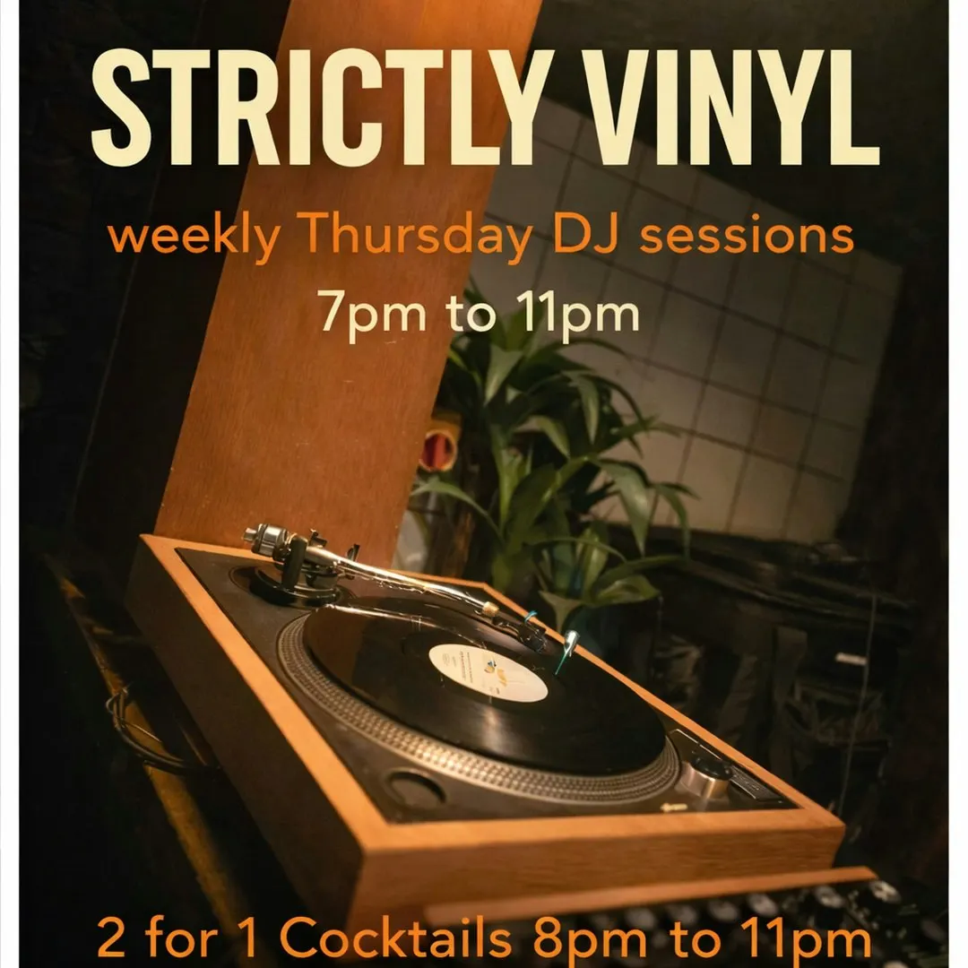 Strictly Vinyl free Thursdays Autumn Winter DJ sessions