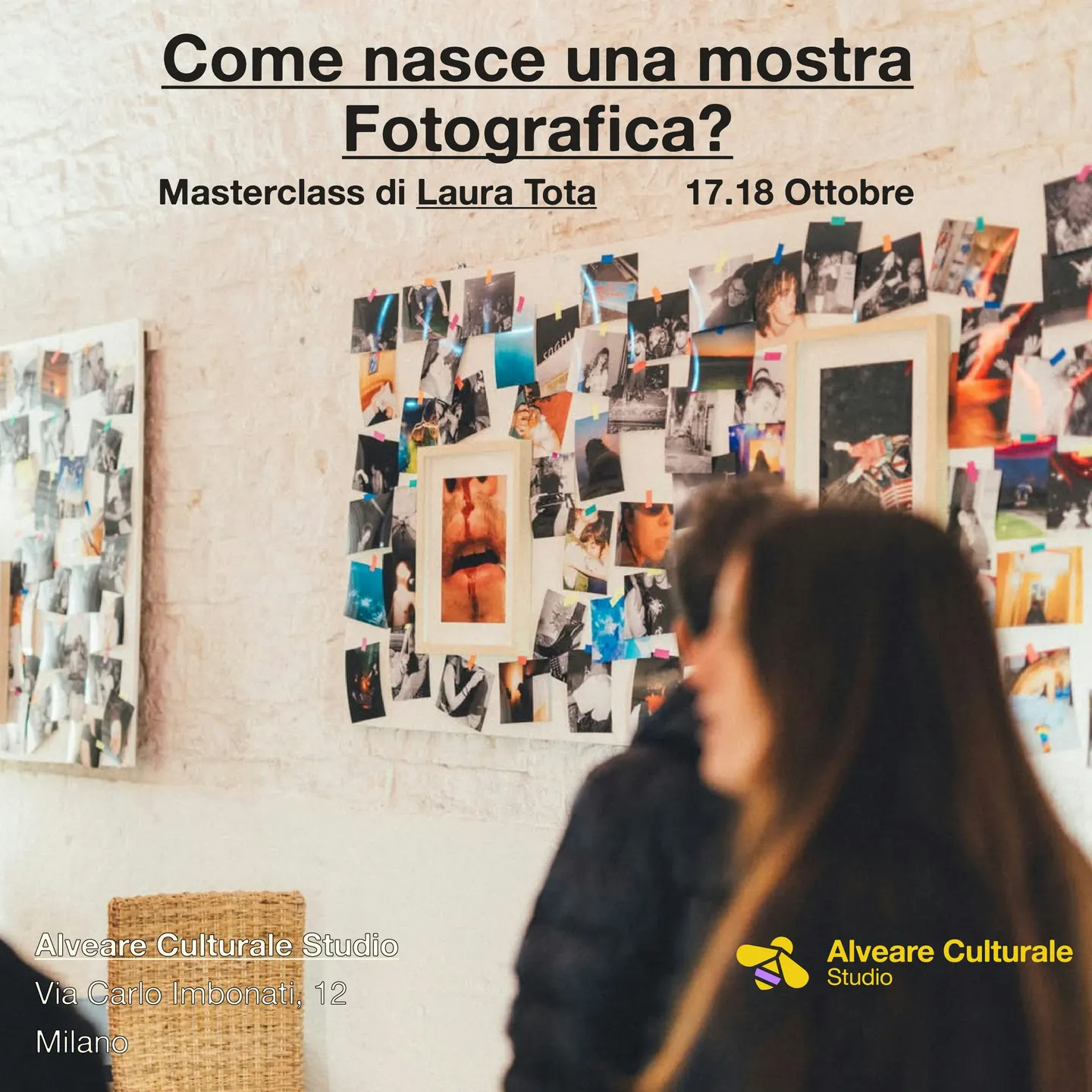 Come nasce una mostra Fotografica? Di Laura Tota