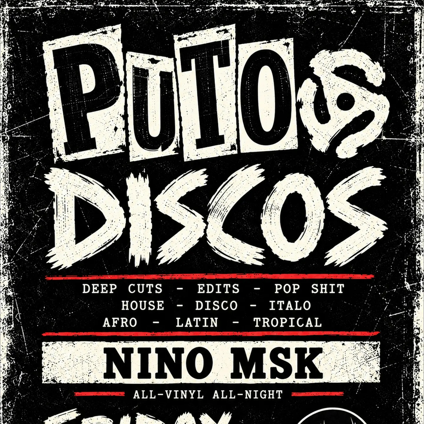Putos Discos with DJ Nino