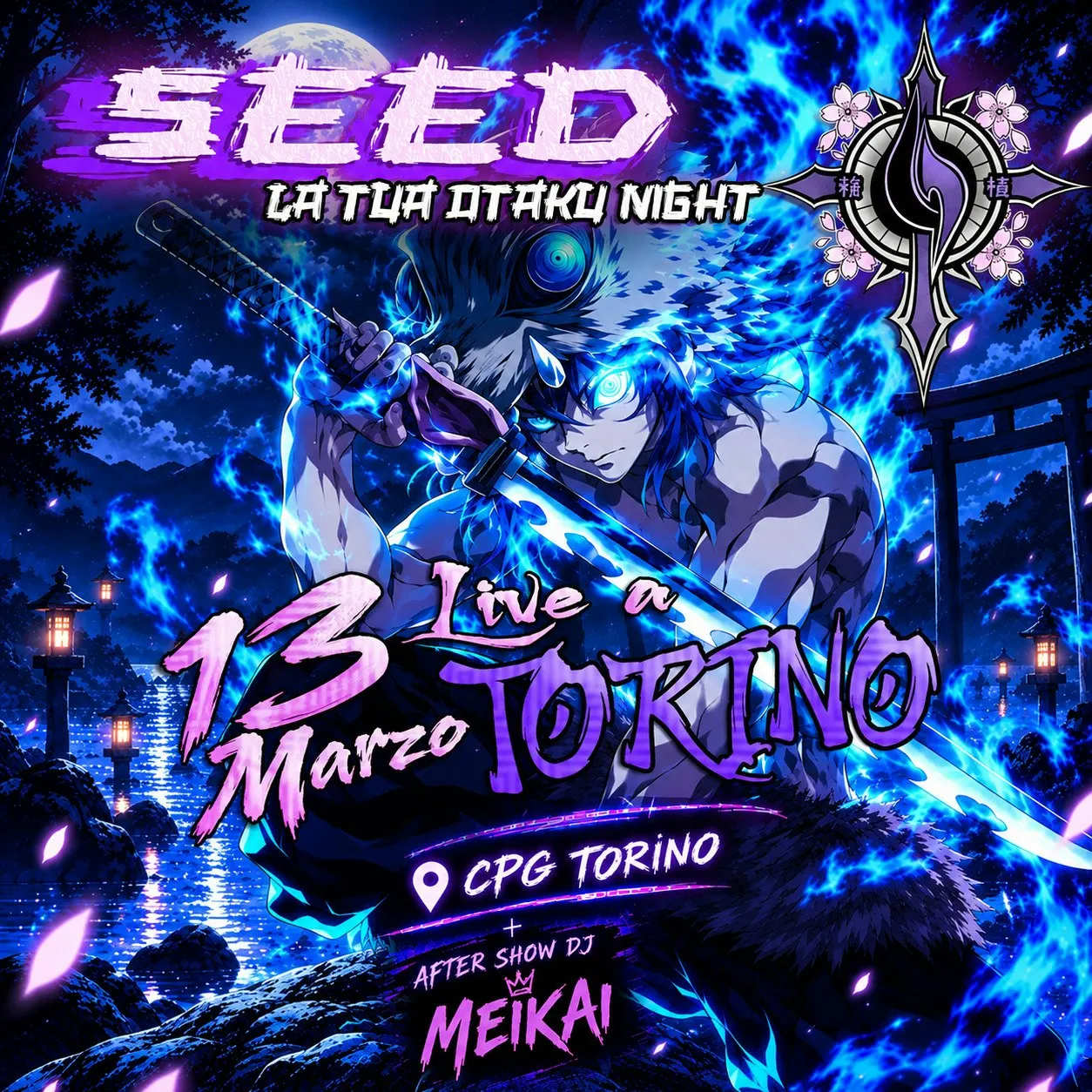 La tua Otaku Night - SeeD + Meikai @ CPG Torino