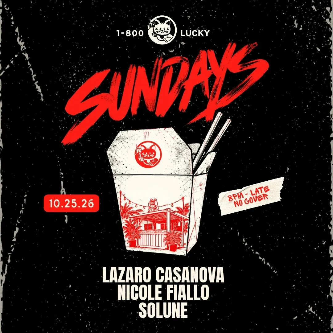 Sundays: Lazaro Casanova, Nicole Fiallo, Solune