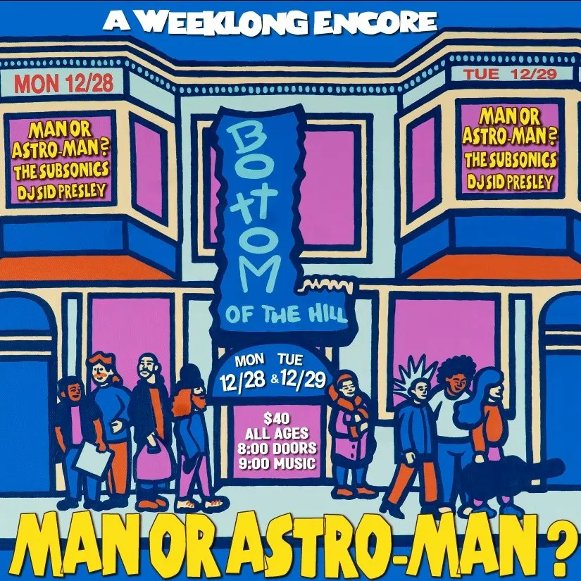 Man or Astro-man? ~ The Subsonics ~ DJ Fuzz