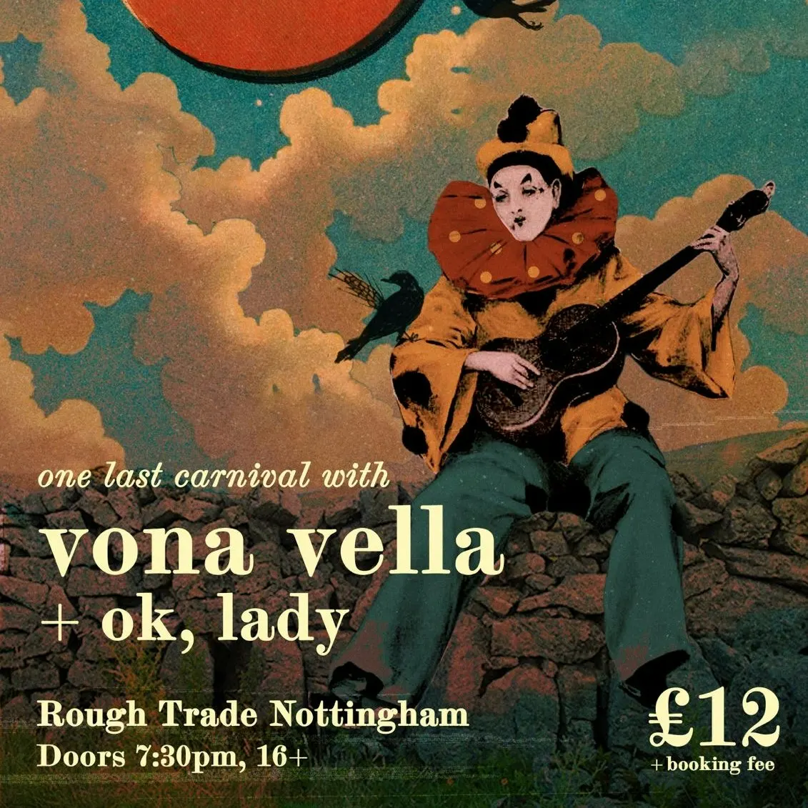 One Last Carnival with Vona Vella + Ok, Lady