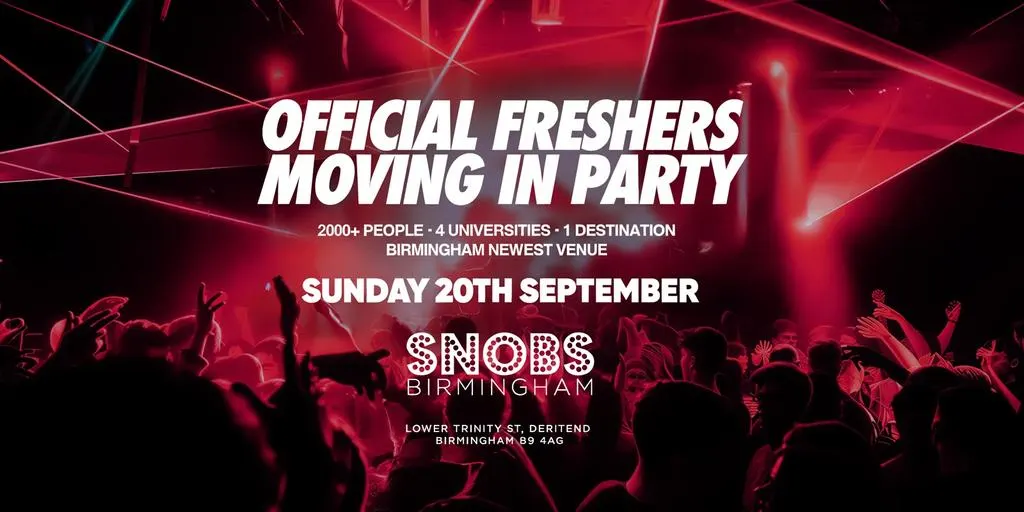 Official Birmingham Freshers Moving in Party 2026