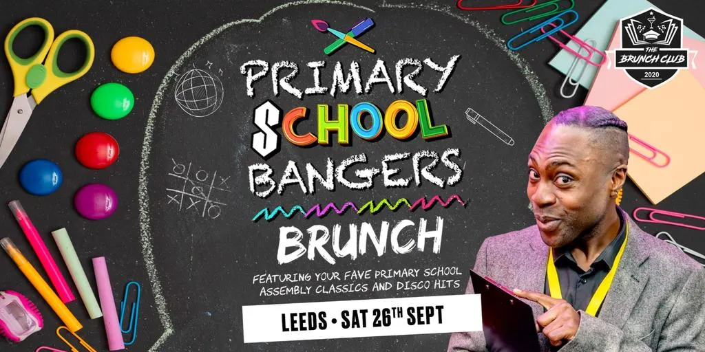 Primary School Bangers Brunch - Leeds