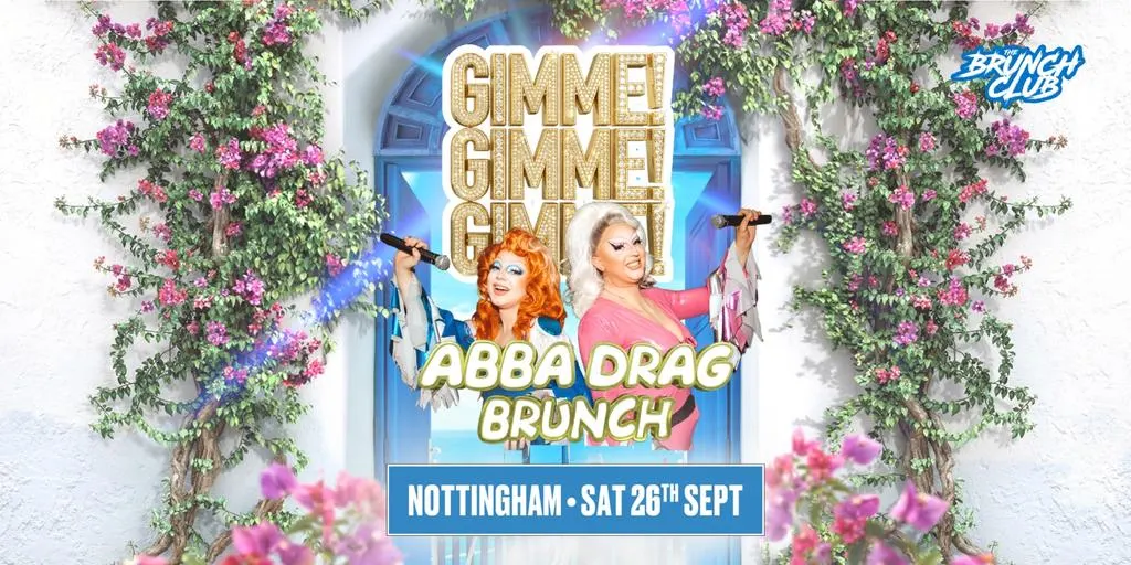 Gimme! Gimme! Gimme! ABBA Inspired Drag Brunch - Nottingham