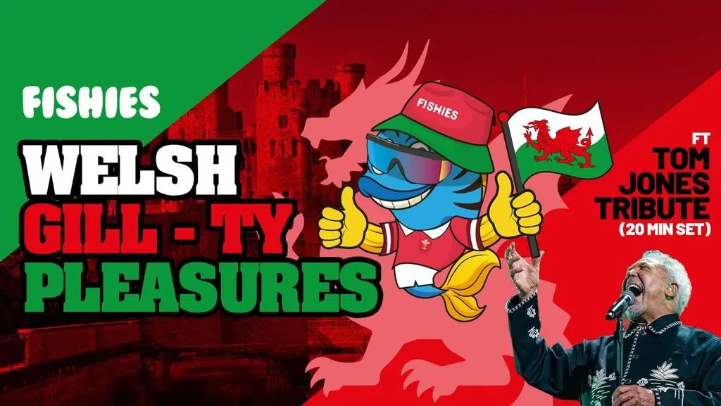 FISHIES CARDIFF - GILL-TY PLEASURES ft TOM JONES TRIBUTE