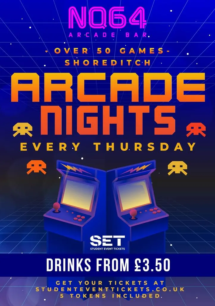 ARCADE NIGHTS AT NQ64 SHOREDITCH - EVERY THURSDAY