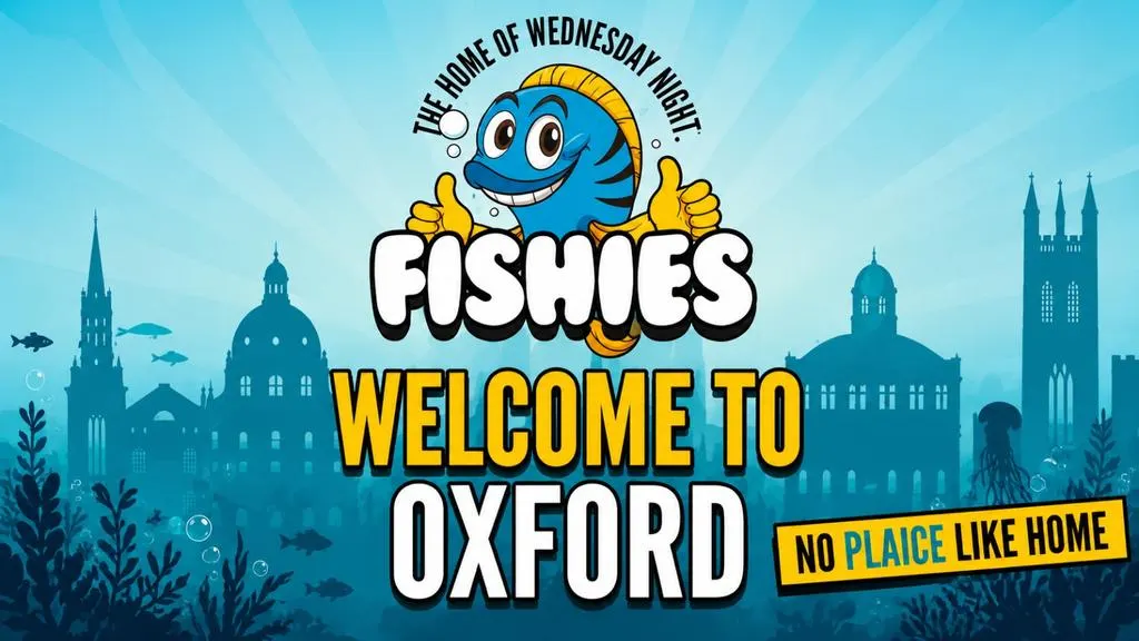 Fishies Oxford Week 1 || Welcome To Oxford