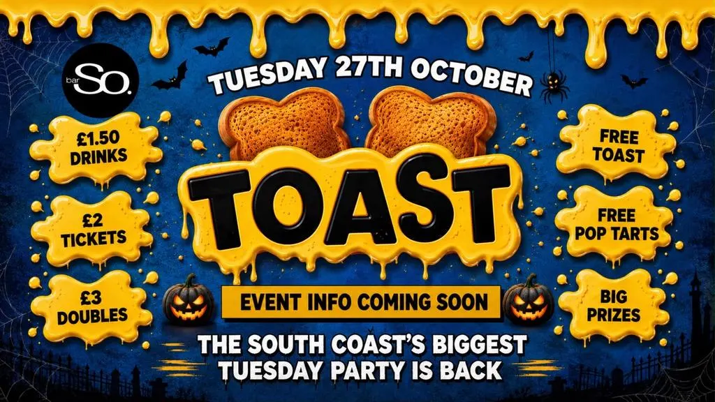 TOAST TUESDAYS • HALLOWEEN EVENT TBC @Bar So 27.10.26