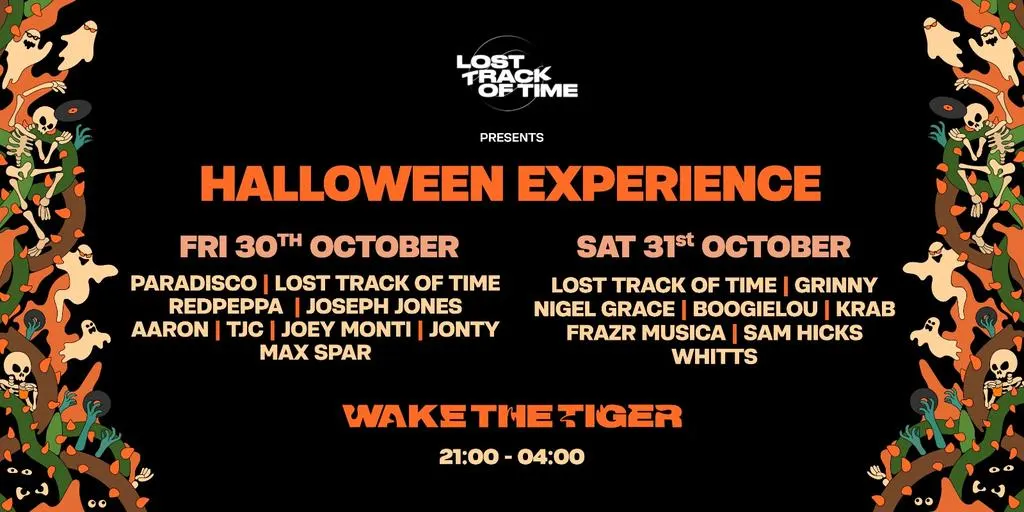Lost Track of Time Presents A Halloween Experience (Saturday)