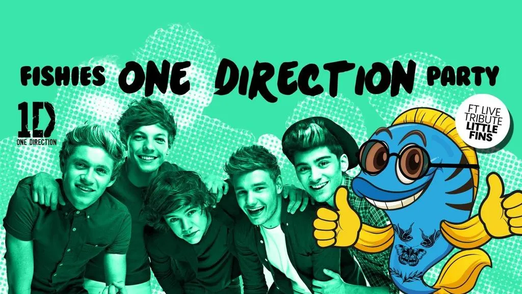 Welcome To Fishies Sheffield Ft 1D Tribute