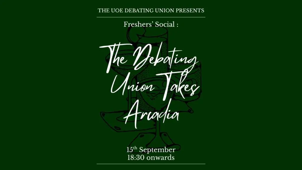 Fresher's Social: The Debating Union takes Arcadia!