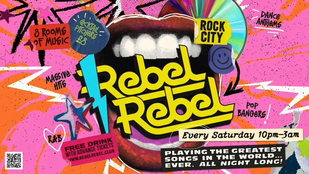 Rebel Rebel - Nottingham's Greatest Saturday Night - 19/09/26