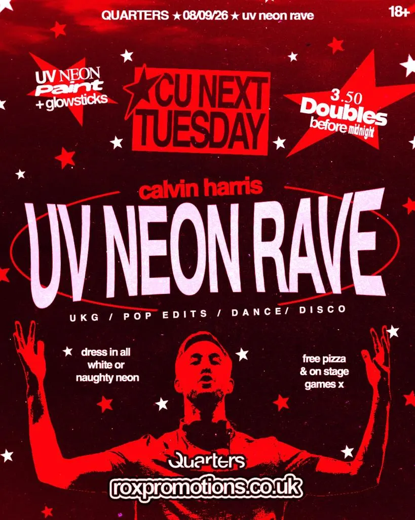 CU NEXT TUESDAY | UV NEON RAVE - CALVIN HARRIS 🎧 | 08/09