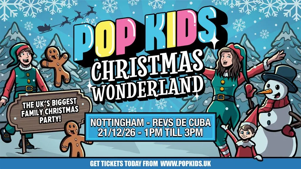 Popkids Nottingham - Christmas Wonderland