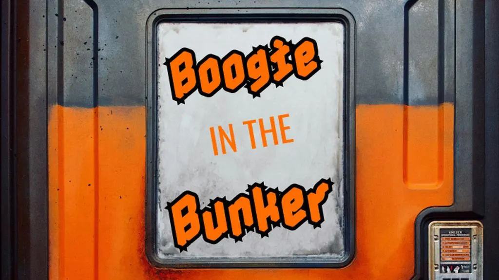 Boogie in the Bunker