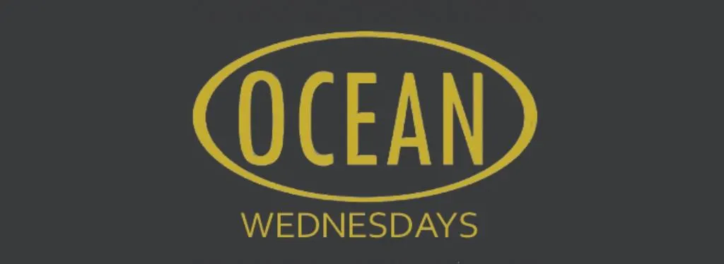 Ocean Wednesdays