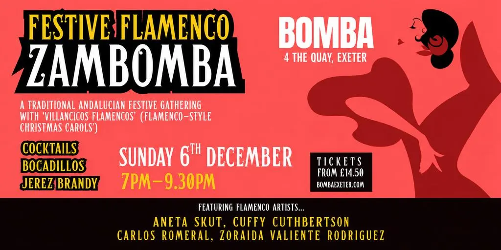 FESTIVE FLAMENCO ZAMBOMBA NIGHT - 06.12.26 - Bomba Exeter