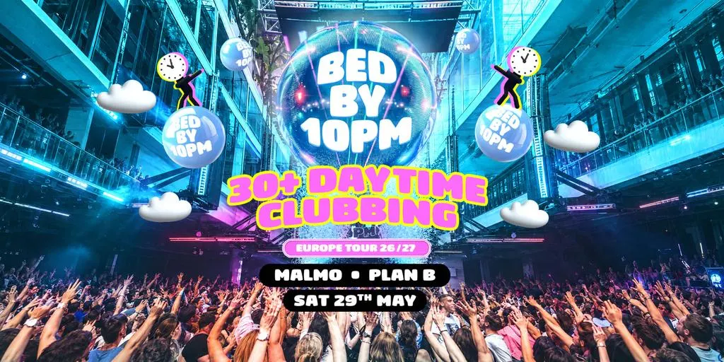 Bed By 10pm - Malmo