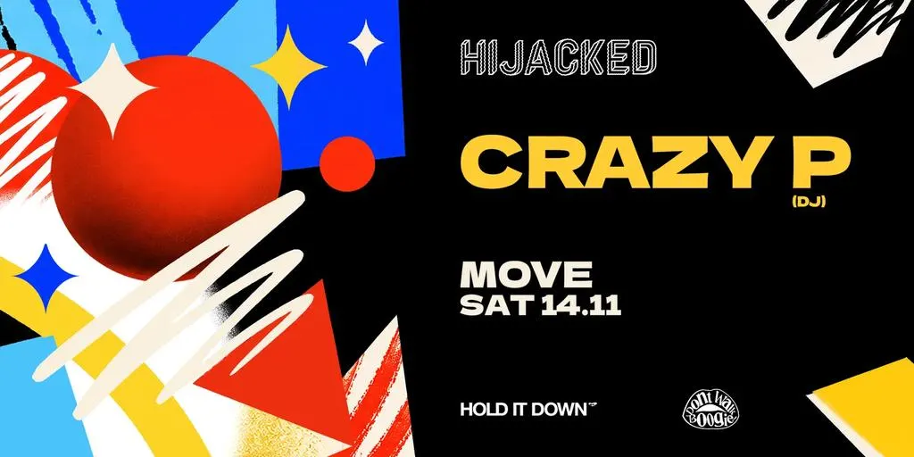 Hold It Down presents CRAZY P - 14.11.26 - Move Exeter
