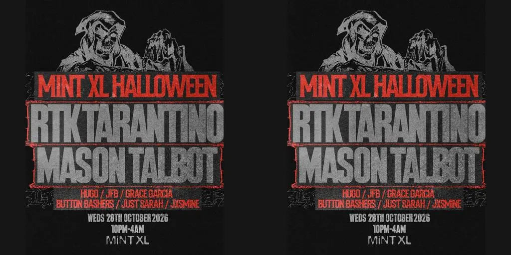 Mint XL presents Halloween: RTK Tarantino + more