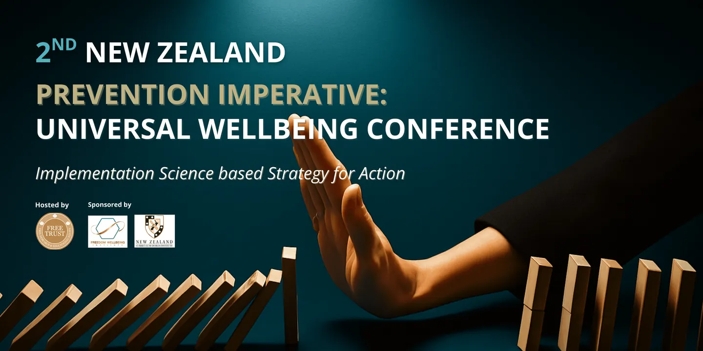 The Prevention Imperative: New Zealand Universal Wellbeing Conference 2026