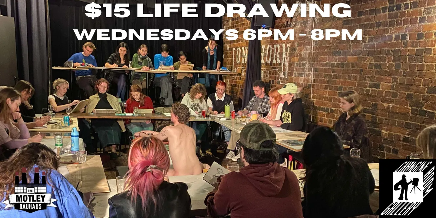 $15 Life Drawing Wednesdays