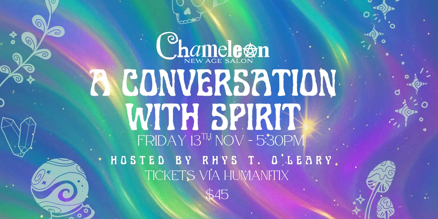 A Conversation With Spirit with Rhys T. O’Leary
