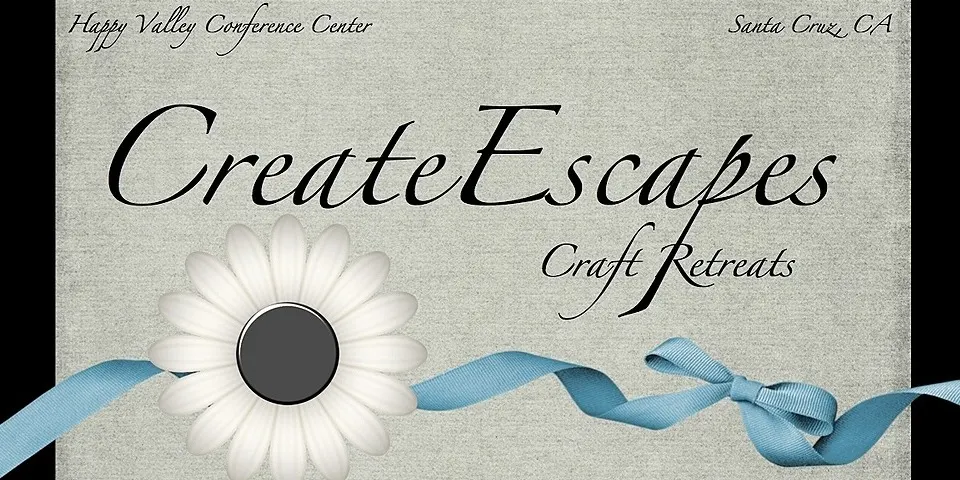 CreateEscapes Craft Retreat, October 8-12, 2026