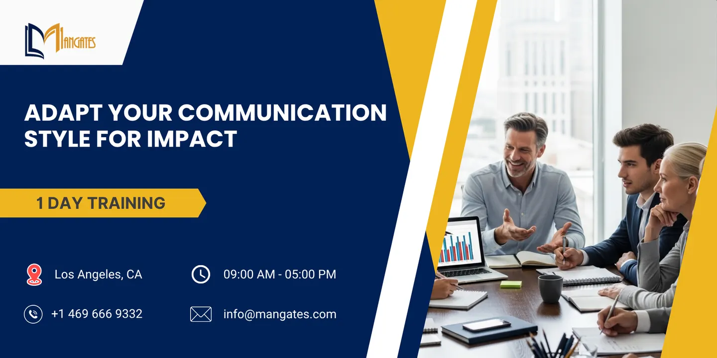 Adapt Your Communication Style for Impact: 1 Day Training | Los Angeles, CA