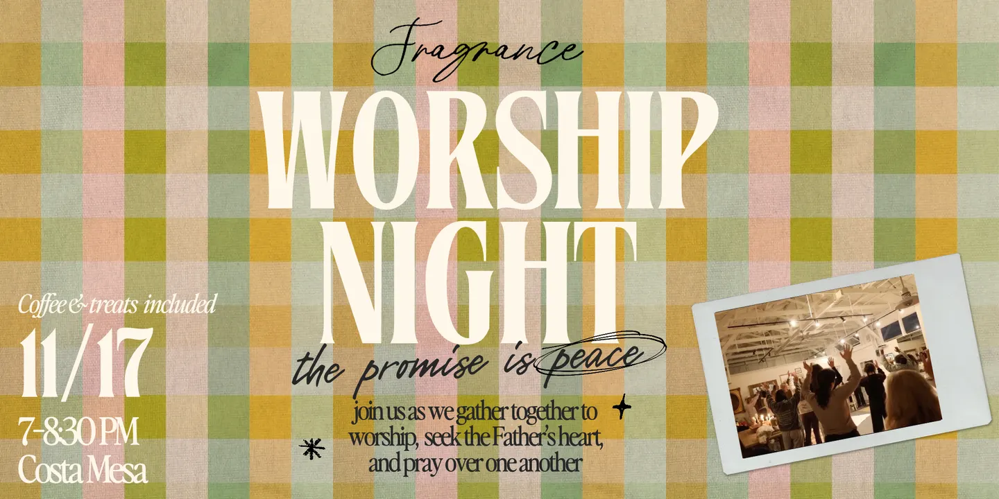 Fragrance Worship Night