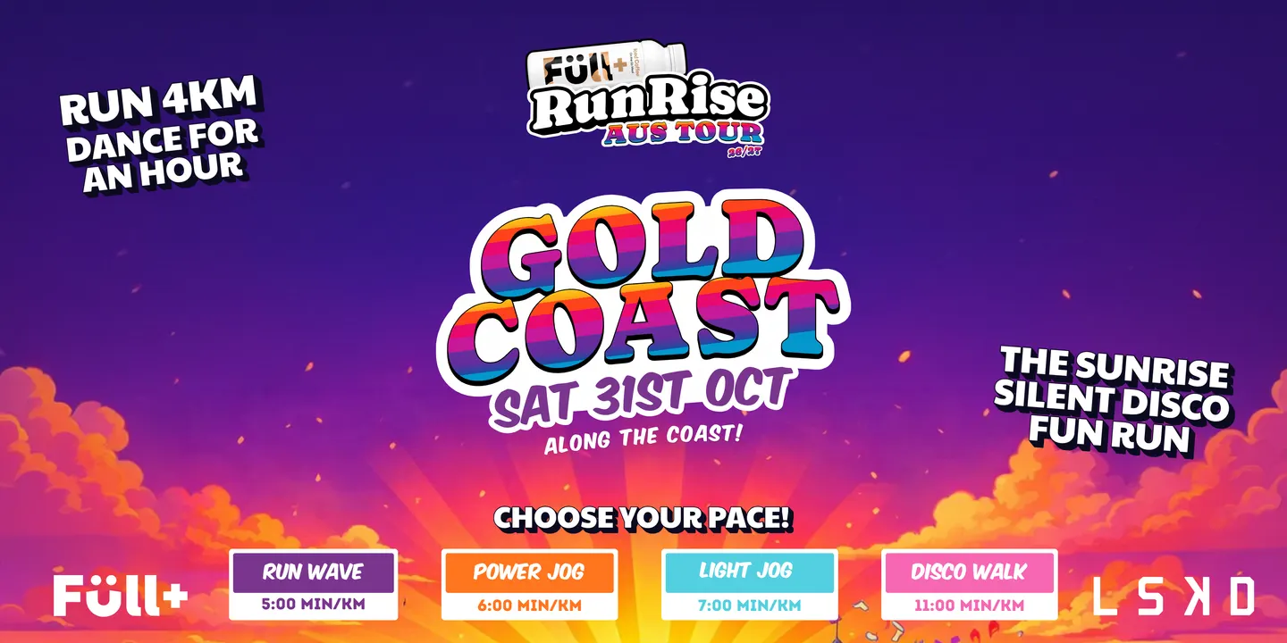 THE FULL+ RUNRISE // Gold Coast - 31st OCT 2026