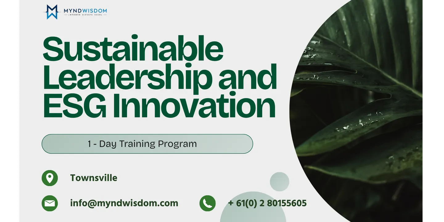 Sustainable Leadership & ESG Innovation | 1 Day Training in Townsville