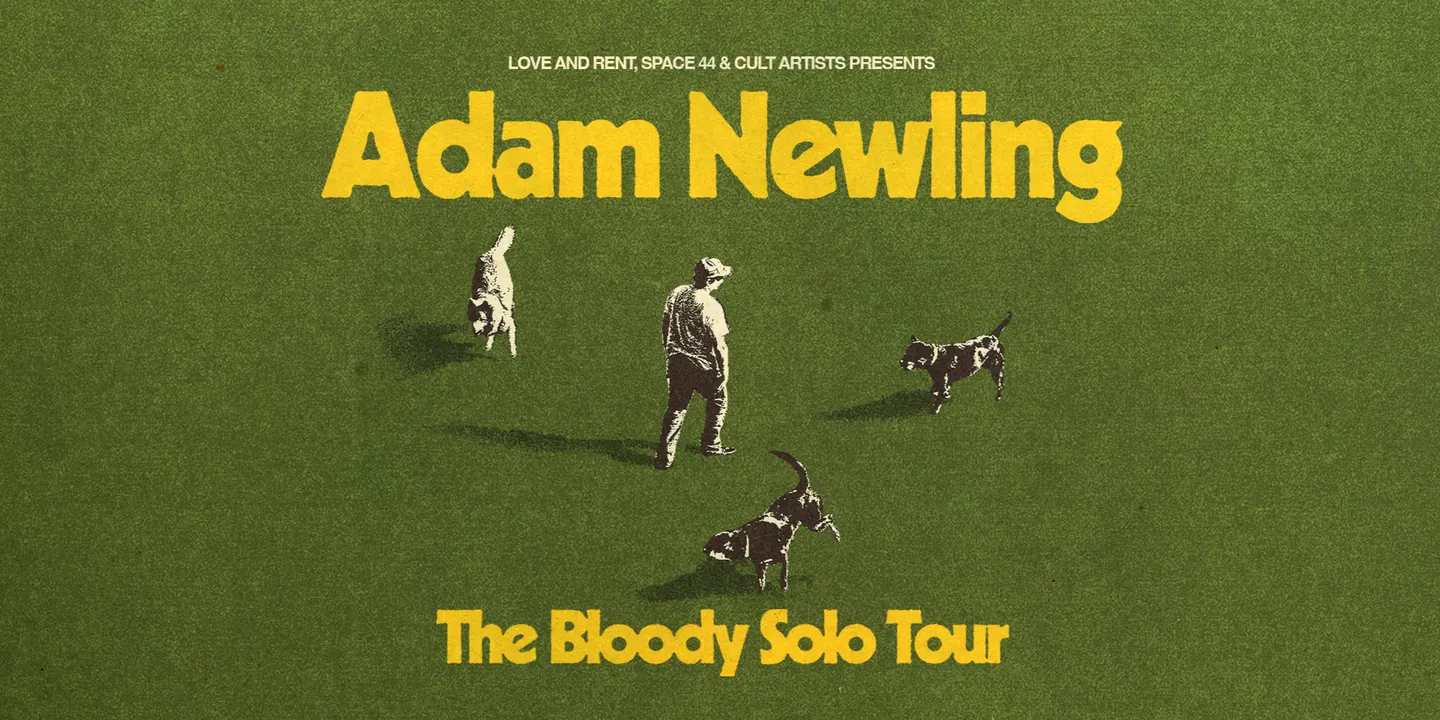 Adam Newling: The Bloody Solo Tour