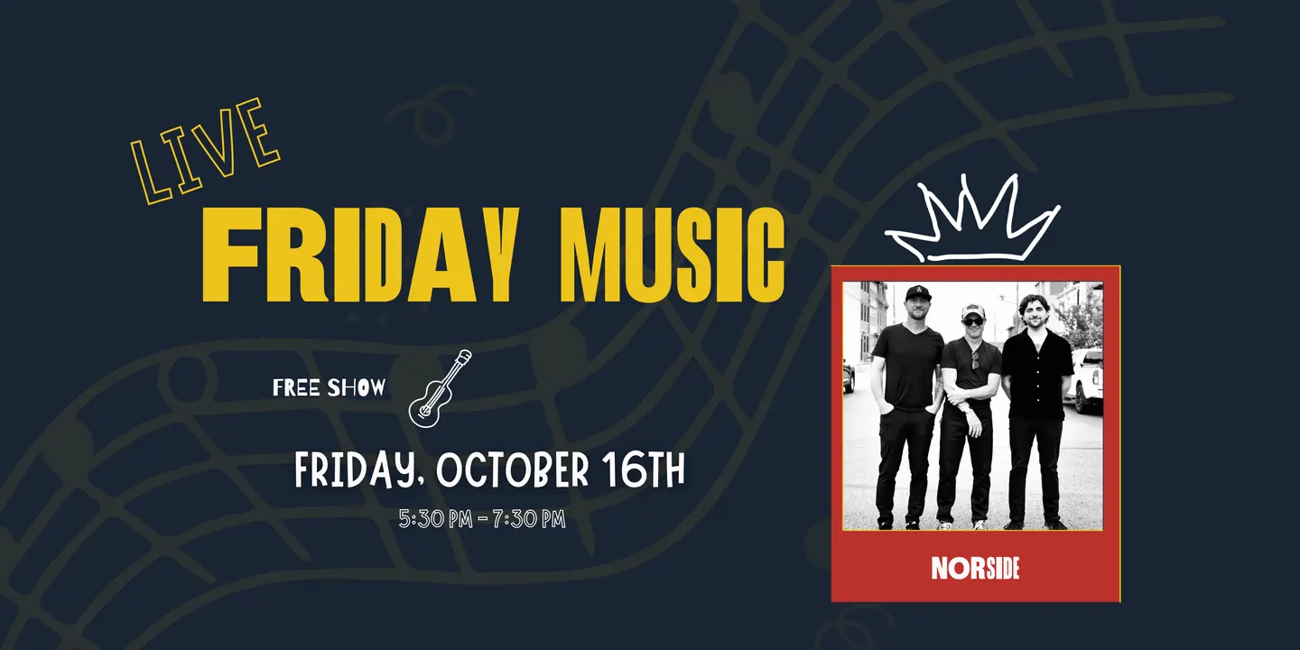 Live Friday Music - Norside
