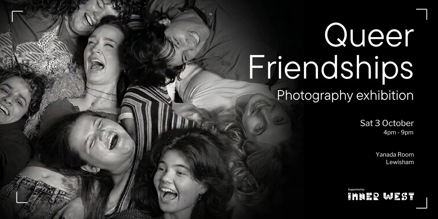 Queer Friendships - Photography exhibition and community gathering