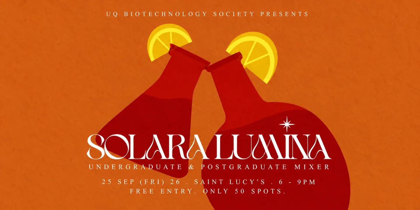 Solara Lumina: Biotechnology Undergraduate & Postgraduate Mixer