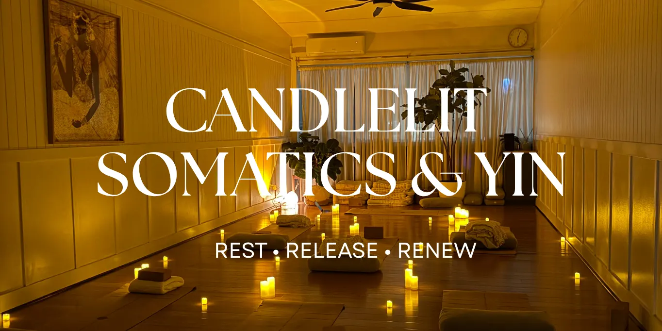 Soma Soften: Candlelit Somatics & Yin